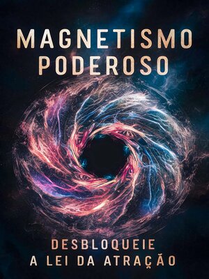 cover image of Magnetismo Poderoso